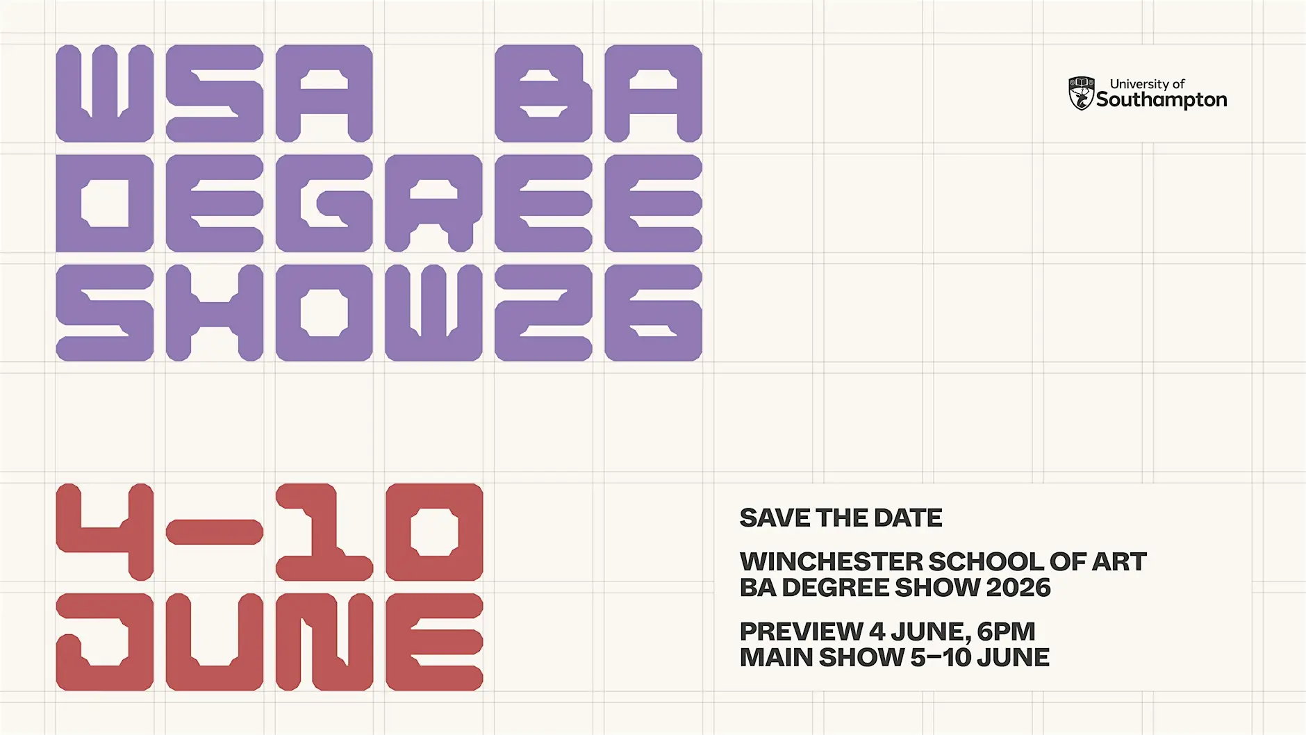 Save the Date | Winchester School of Art BA Degree Show 2026