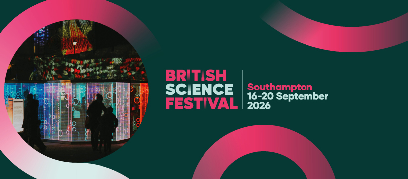 The British Science Festival 2026 programme is here: join us this September